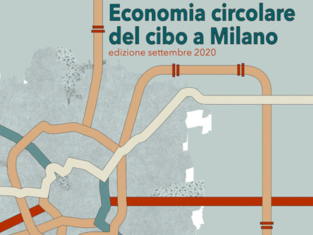 Cibo: Milano e l’economia circolare